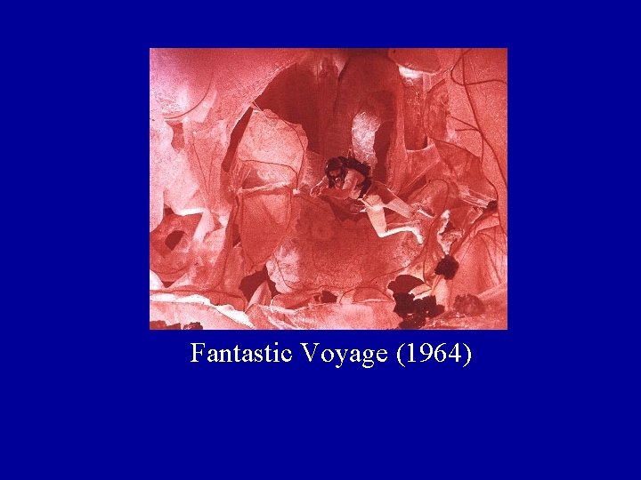 Fantastic Voyage (1964) Fantastic Voyage (1964)