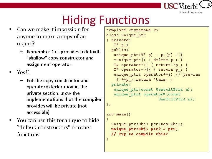 8 Hiding Functions • Can we make it impossible for anyone to make a