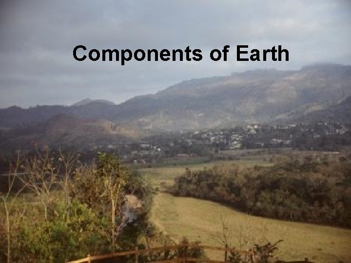 Components of Earth 