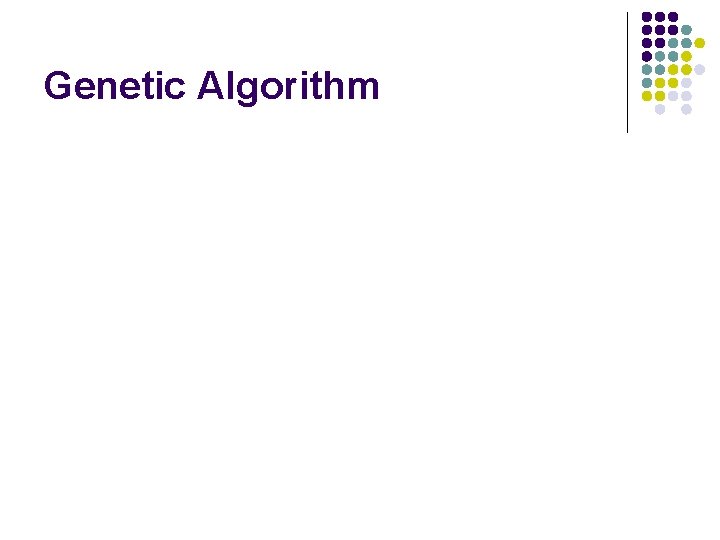 Genetic Algorithm 