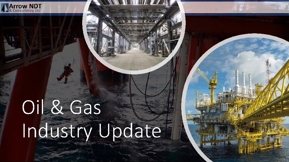 Oil & Gas Industry Update 