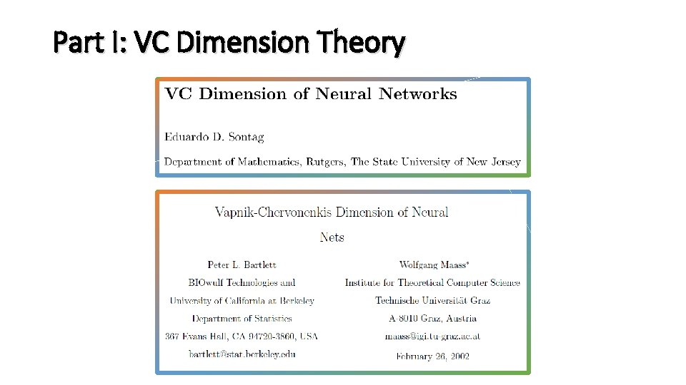 Part I: VC Dimension Theory 