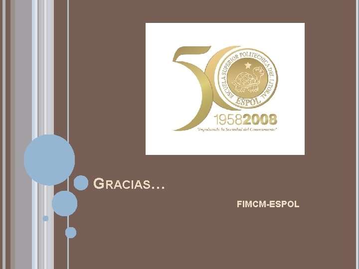 GRACIAS… FIMCM-ESPOL 