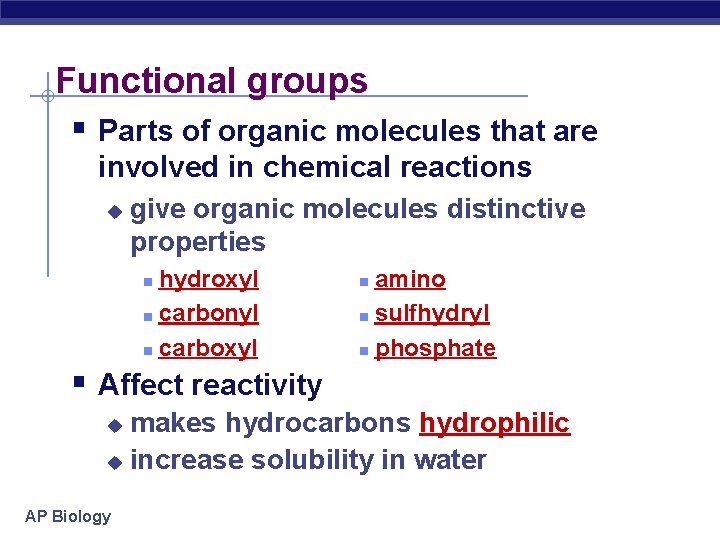 Functional groups § Parts of organic molecules that are involved in chemical reactions u