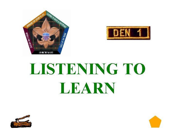 LISTENING TO LEARN 20 