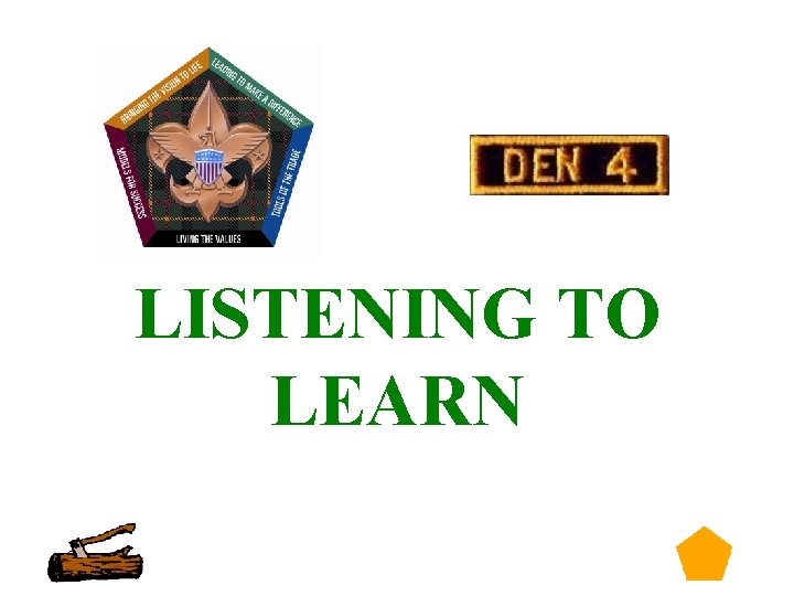 LISTENING TO LEARN 23 