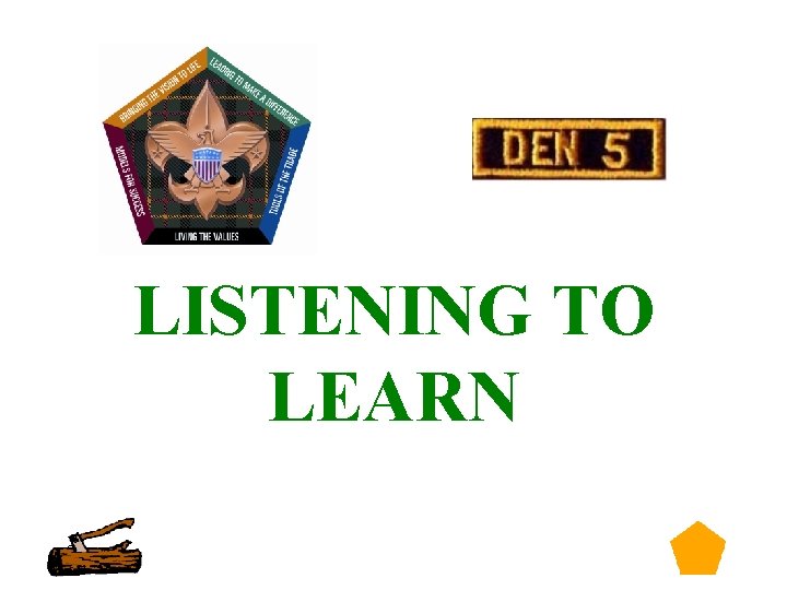 LISTENING TO LEARN 24 