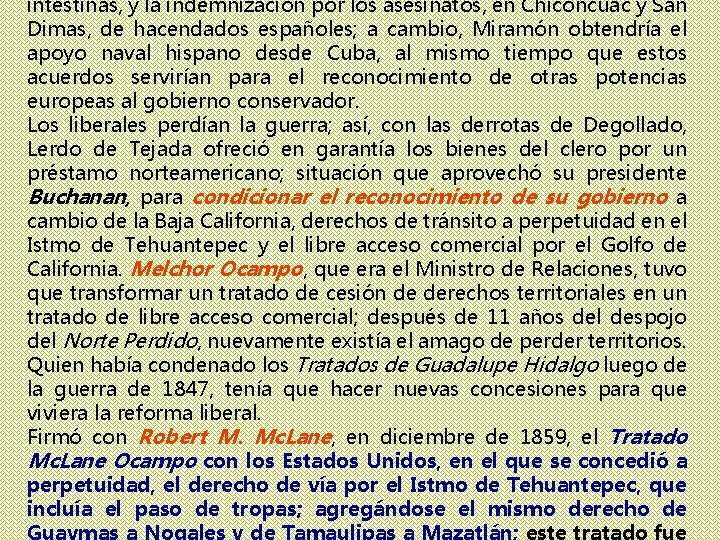 intestinas, y la indemnización por los asesinatos, en Chiconcuac y San Dimas, de hacendados