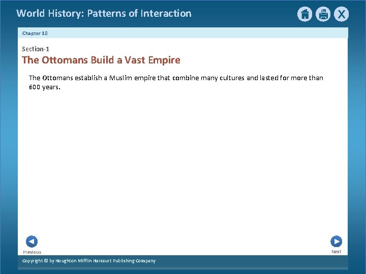 World History: Patterns of Interaction Chapter 18 Section-1 The Ottomans Build a Vast Empire