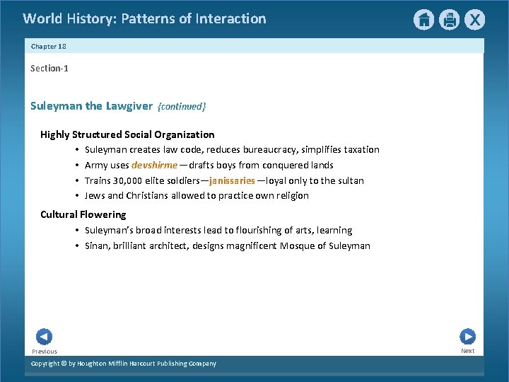 World History: Patterns of Interaction Chapter 18 Section-1 Suleyman the Lawgiver {continued} Highly Structured