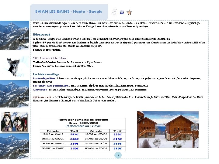 EVIAN LES BAINS - Haute - Savoie Evian est situé au nord du département