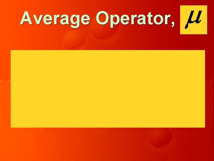 Average Operator, 
