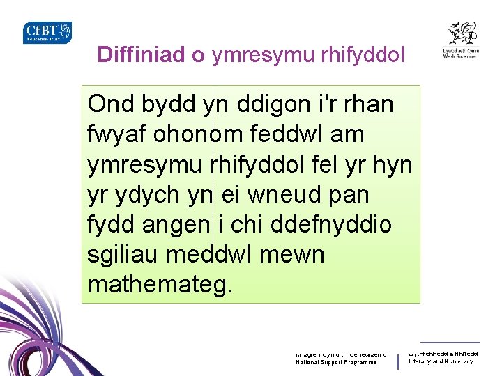 Diffiniad o ymresymu rhifyddol Ymresymu rhifyddol yw'r broses o ddefnyddio 'synnwyr rhif' (h. y.