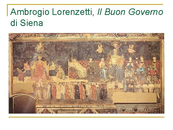 Ambrogio Lorenzetti, Il Buon Governo di Siena 