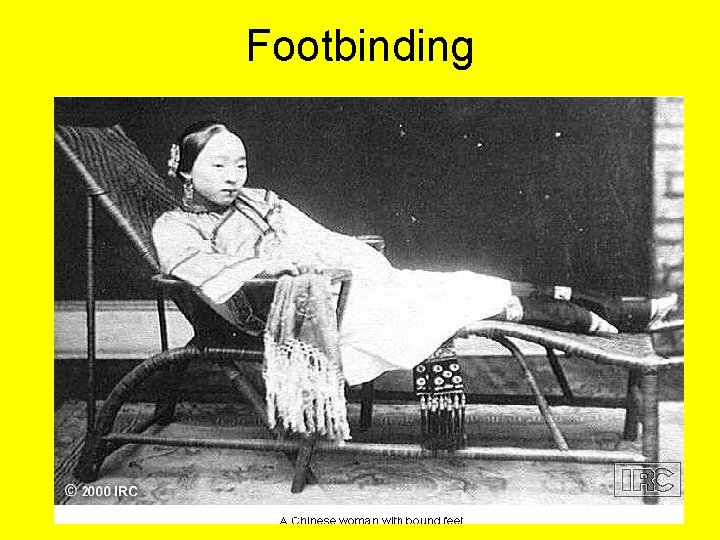 Footbinding 