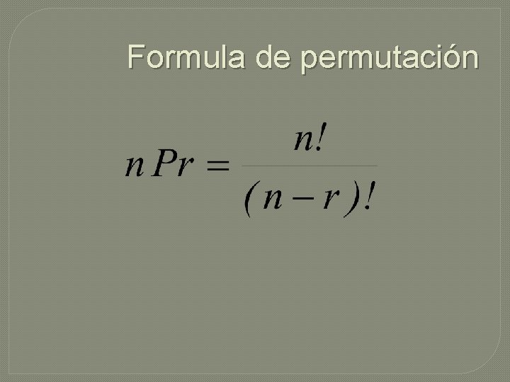  Formula de permutación 