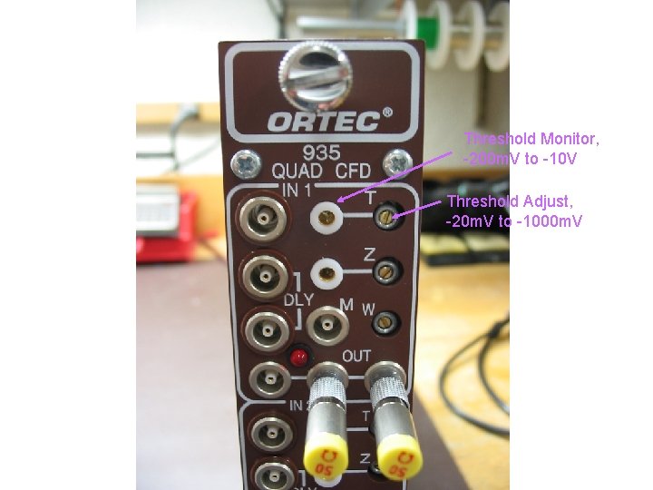 Threshold Monitor, -200 m. V to -10 V Threshold Adjust, -20 m. V to