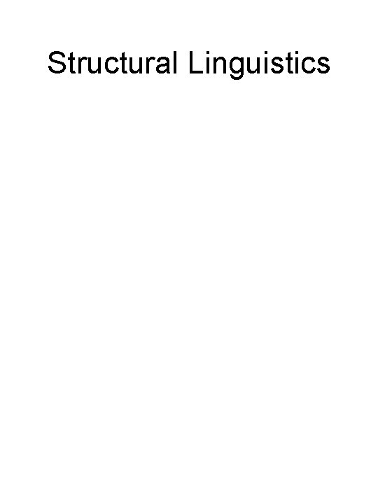 Structural Linguistics 