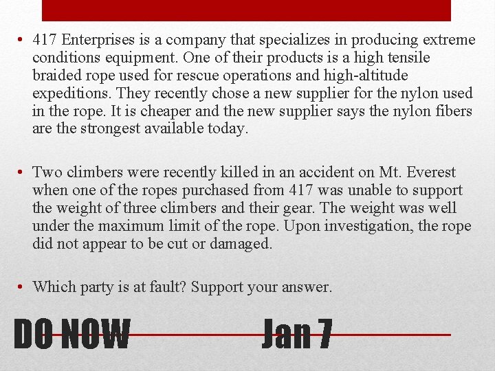  • 417 Enterprises is a company that specializes in producing extreme conditions equipment.