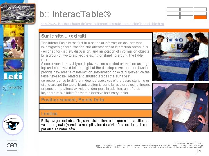 b: : Interac. Table® http: //www. ipsi. fraunhofer. de/ambiente/english/projekte/ineractable. html Sur le site… (extrait)