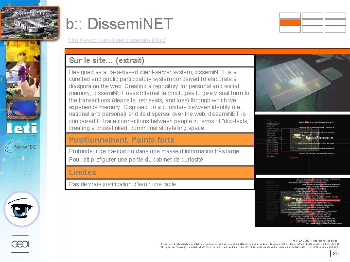 b: : Dissemi. NET http: //www. utensil. net/disseminet/doc/ Sur le site… (extrait) Designed as