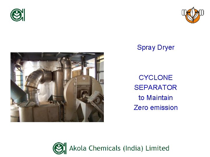 Spray Dryer CYCLONE SEPARATOR to Maintain Zero emission 