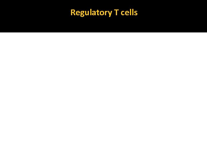 Regulatory T cells 