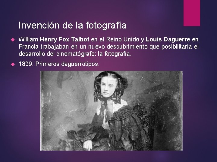 Invención de la fotografía William Henry Fox Talbot en el Reino Unido y Louis