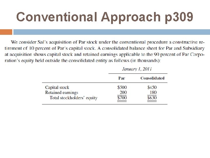 Conventional Approach p 309 Conventional Approach p 309