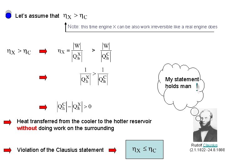 Let’s assume that Note: this time engine X can be also work irreversible like