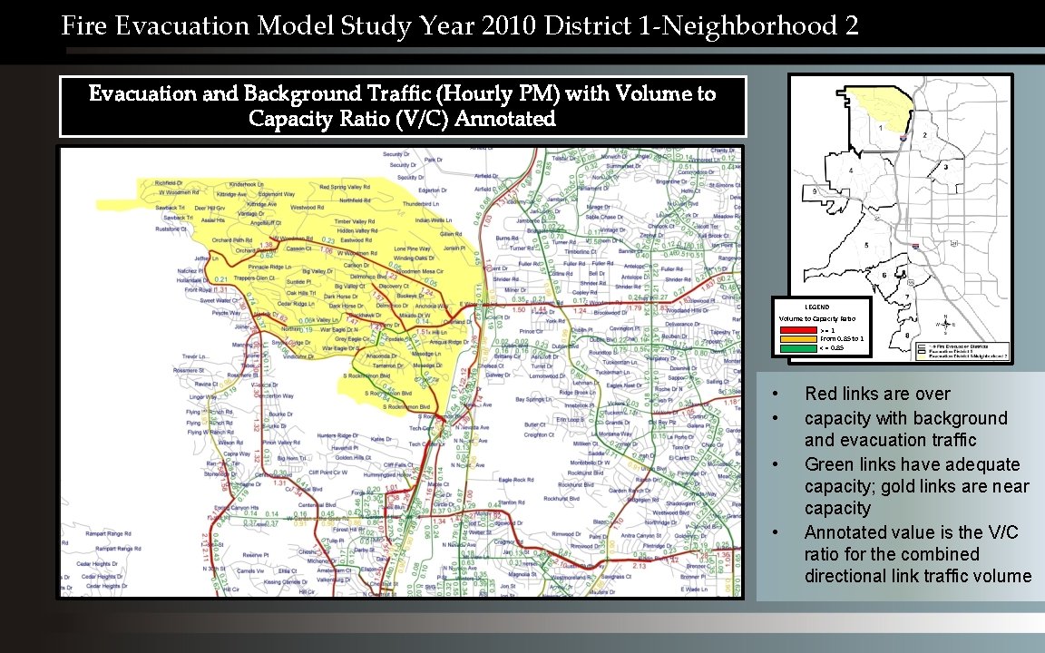 Fire Evacuation Model Study Year 2010 District 1 -Neighborhood 2 Evacuation and Background Traffic