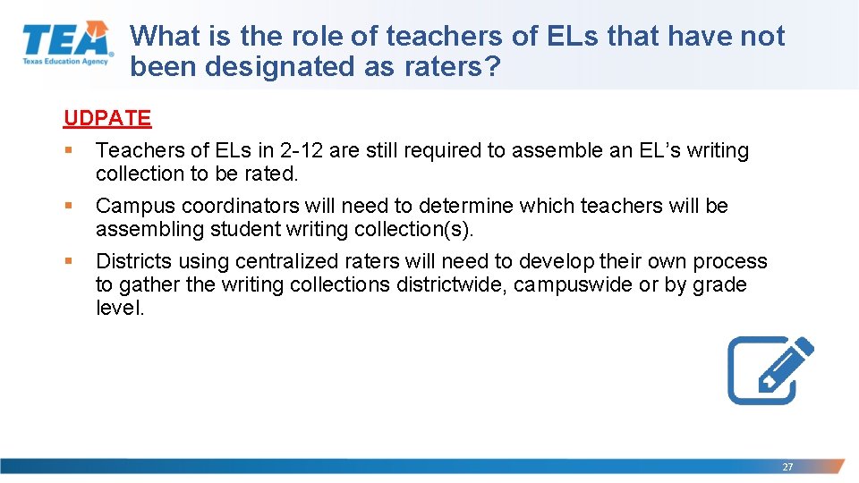 What is the role of teachers of ELs that have not been designated as