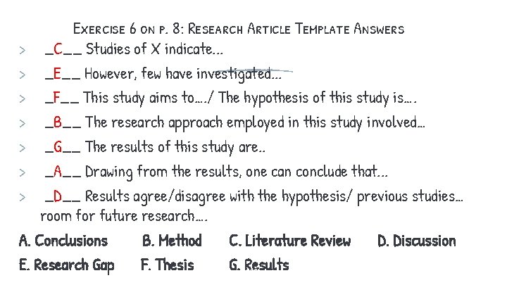 Exercise 6 on p. 8: Research Article Template Answers > _C__ Studies of X