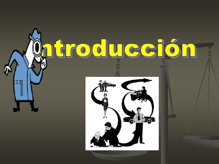 Introducción Introducción