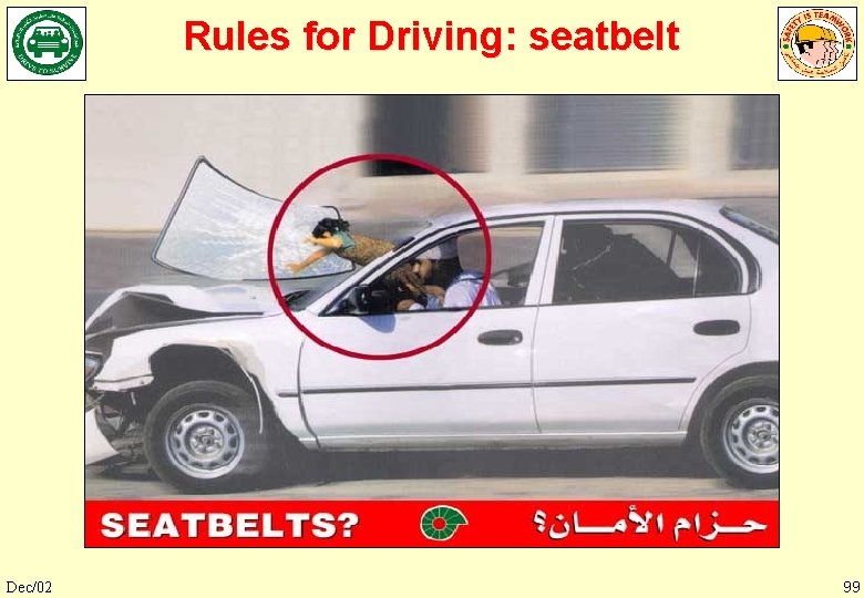 Rules for Driving: seatbelt Dec/02 99 