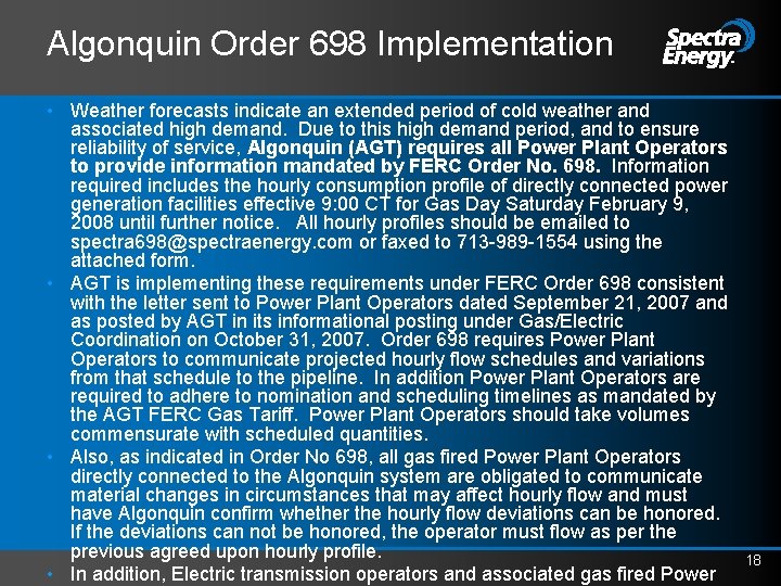 Algonquin Order 698 Implementation • Weather forecasts indicate an extended period of cold weather