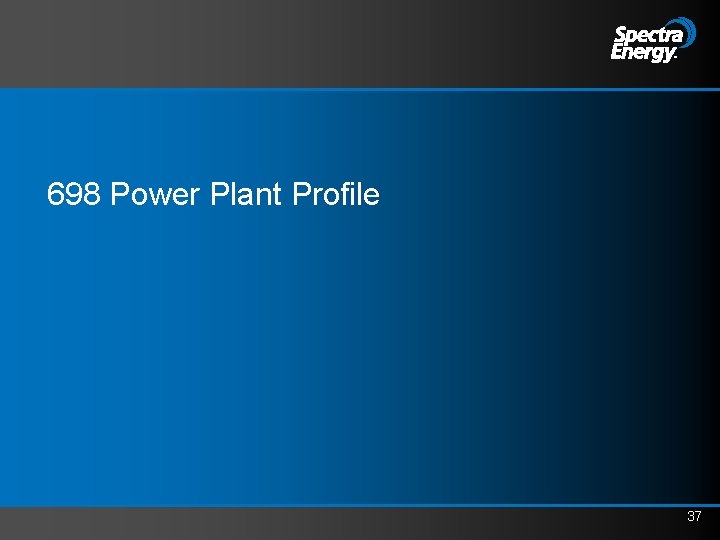 698 Power Plant Profile 37 