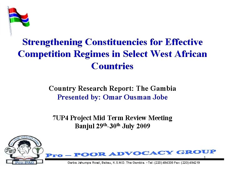 Strengthening Constituencies for Effective Competition Regimes in Select West African Countries Country Research Report: