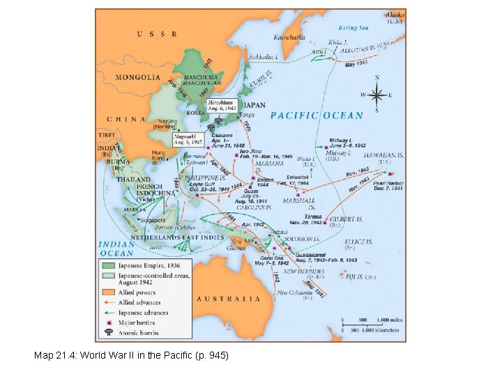 Map 21. 4: World War II in the Pacific (p. 945) 