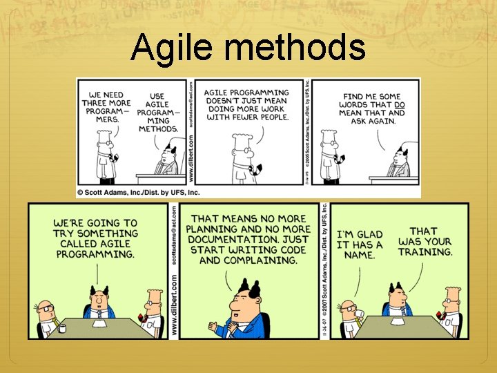 Agile methods 