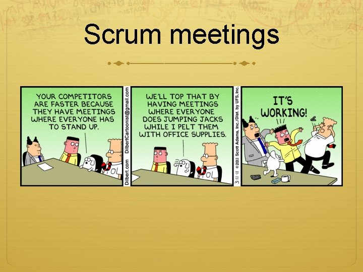 Scrum meetings 