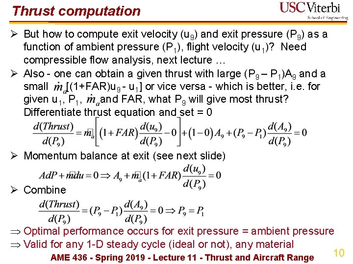 Thrust computation Ø But how to compute exit velocity (u 9) and exit pressure