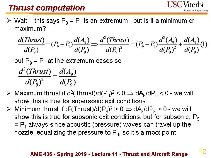 Thrust computation Ø Wait – this says P 9 = P 1 is an