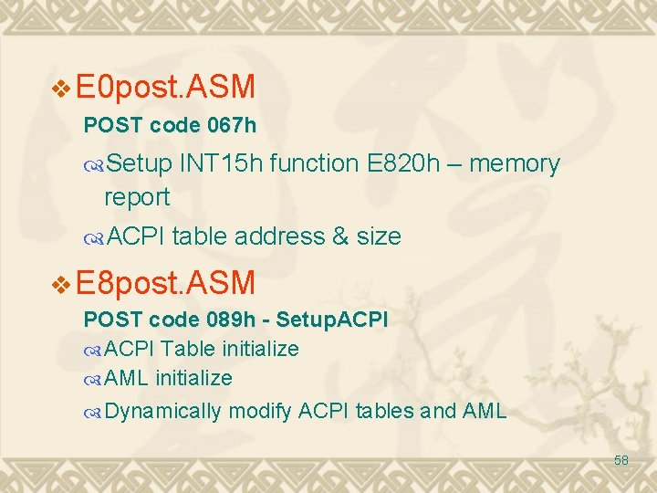v E 0 post. ASM POST code 067 h Setup INT 15 h function