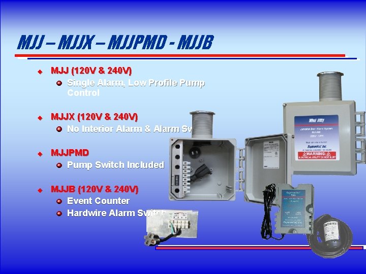 MJJ – MJJX – MJJPMD - MJJB u u MJJ (120 V & 240