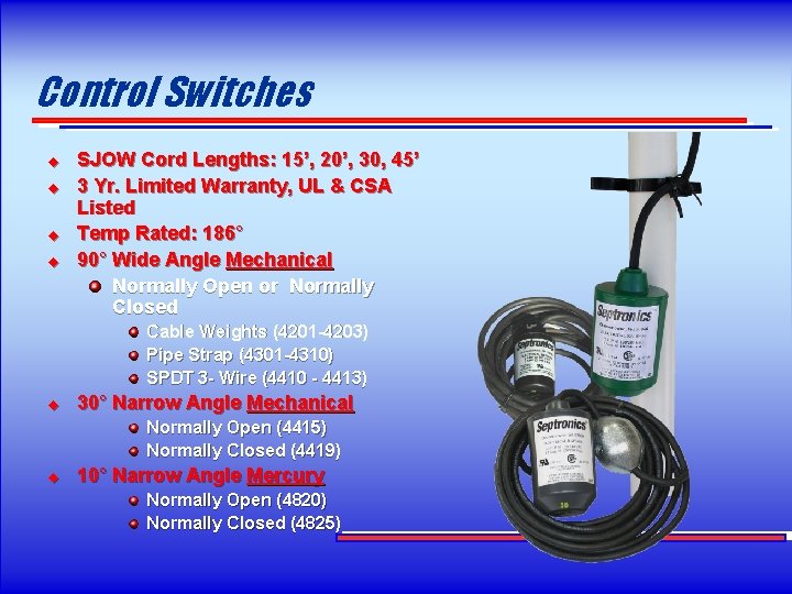 Control Switches u u SJOW Cord Lengths: 15’, 20’, 30, 45’ 3 Yr. Limited