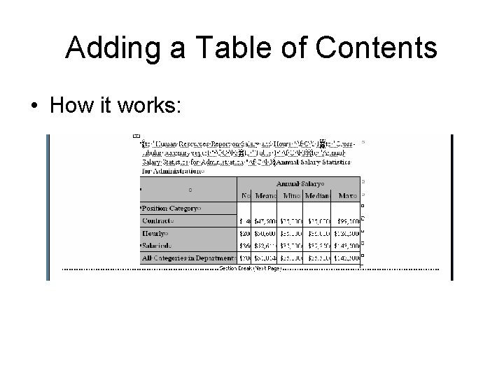 Adding a Table of Contents • How it works: 
