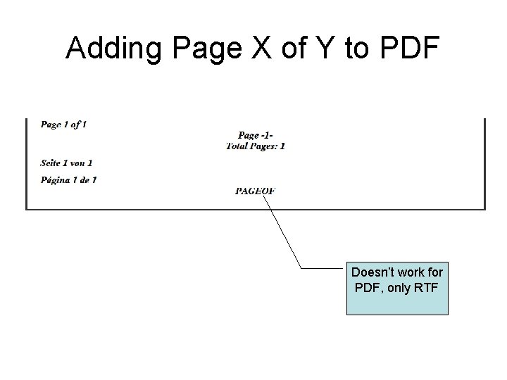 Adding Page X of Y to PDF Doesn’t work for PDF, only RTF 