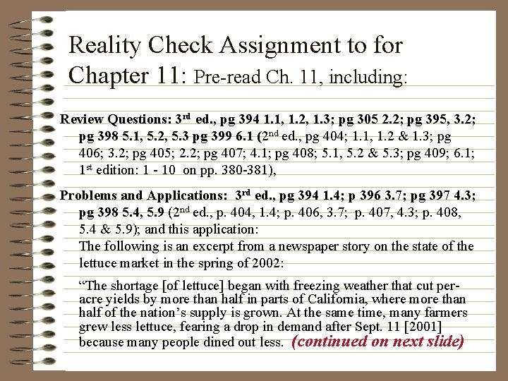 Reality Check Assignment to for Chapter 11: Pre-read Ch. 11, including: Review Questions: 3