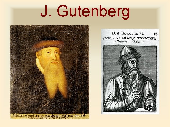 J. Gutenberg 